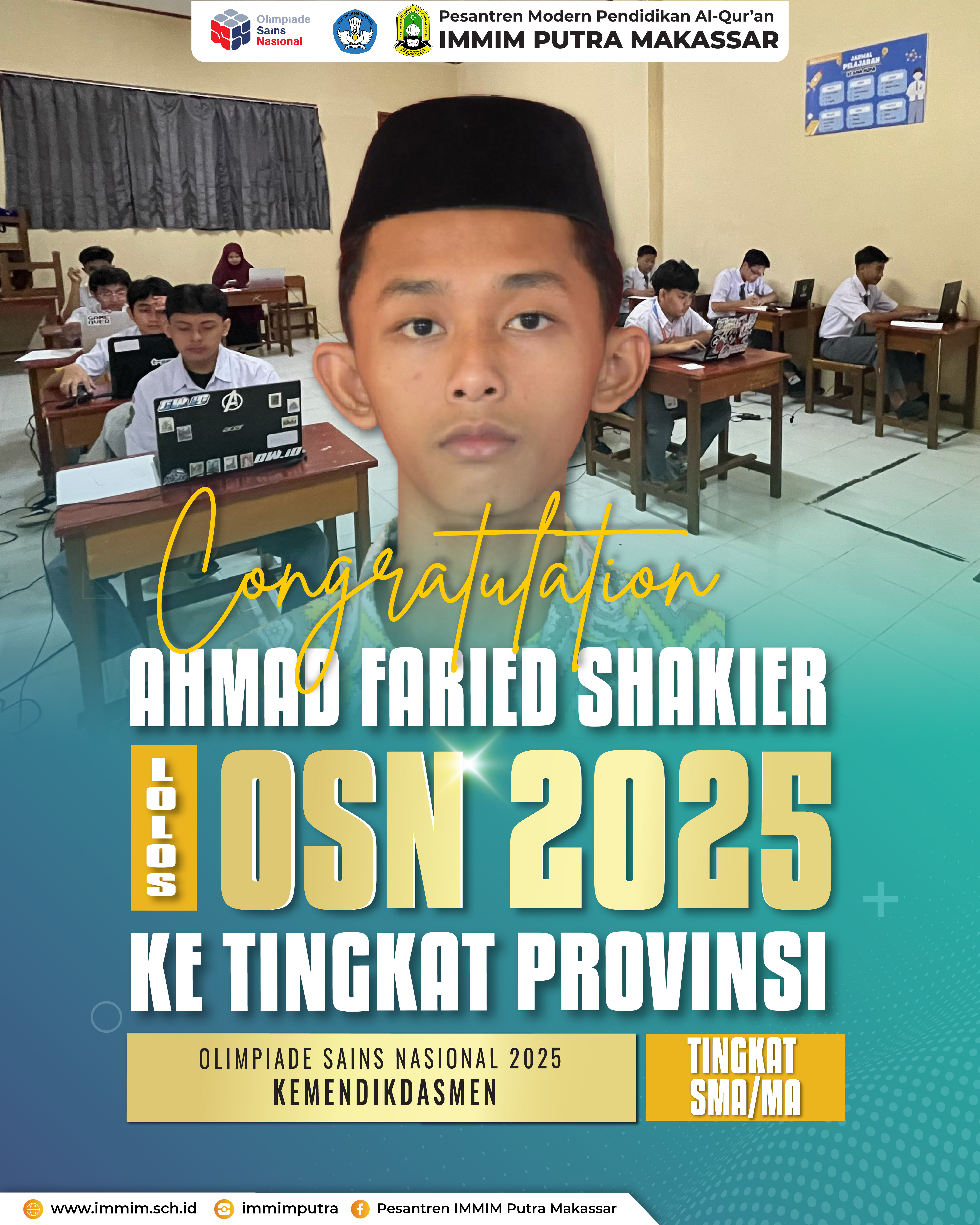 Santri IMMIM Putra Lolos ke Tingkat Provinsi dalam Olimpiade Sains Nasional (OSN) 2025