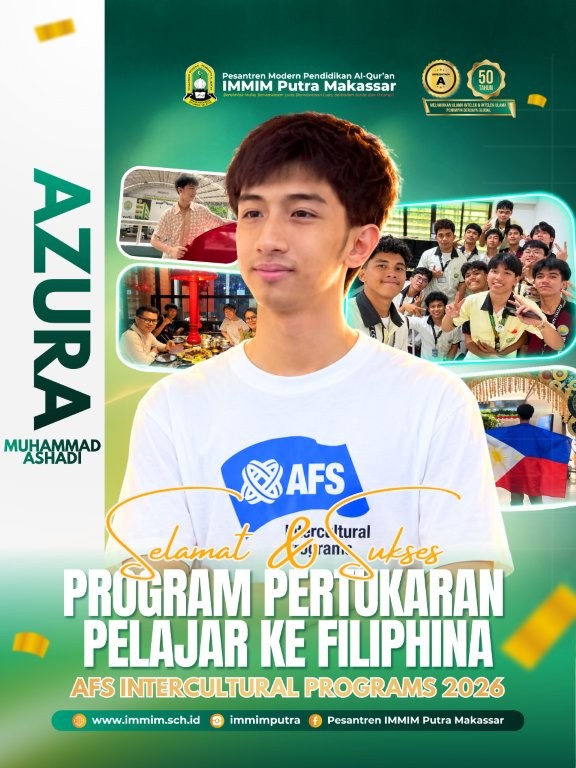 Santri MAS IMMIM Terpilih Mengikuti AFS Intercultural Programs 2026 ke Filipina