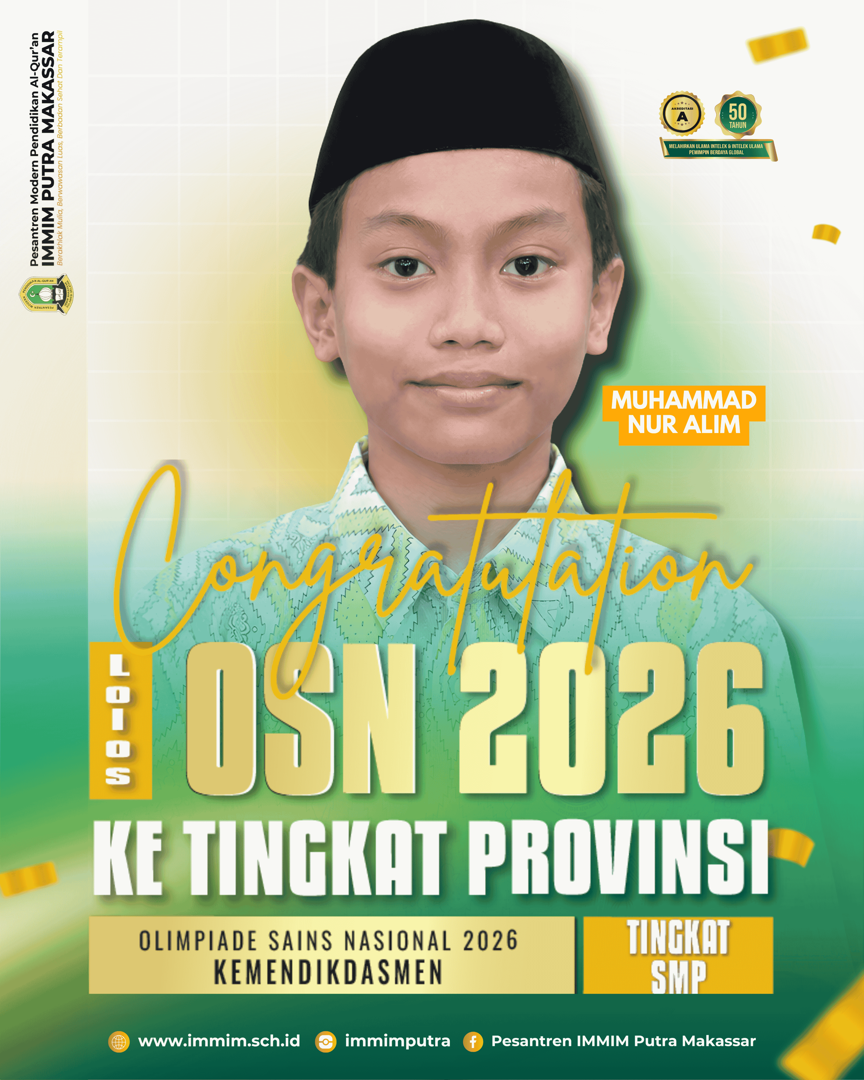 Santri SMP Pesantren IMMIM Putra, Muhammad Nur Alim, Lolos OSN 2026 ke Tingkat Provinsi