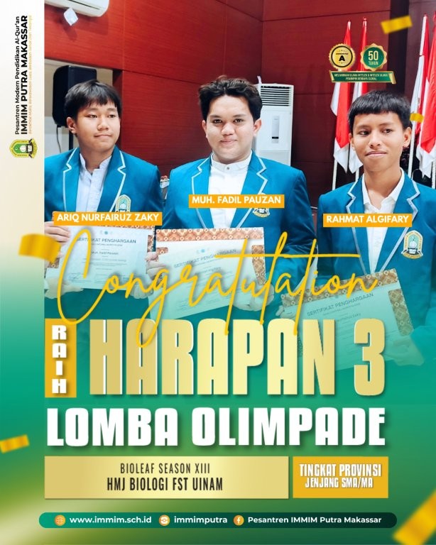 Tiga Santri Pesantren IMMIM Putra Makassar Raih Juara Harapan 3 Olimpiade Biologi BIOLEAF Season XIII Tingkat Provinsi