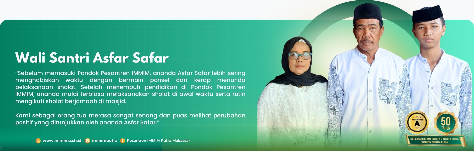 Testimoni orang tua santri Pesantren IMMIM Putra 2