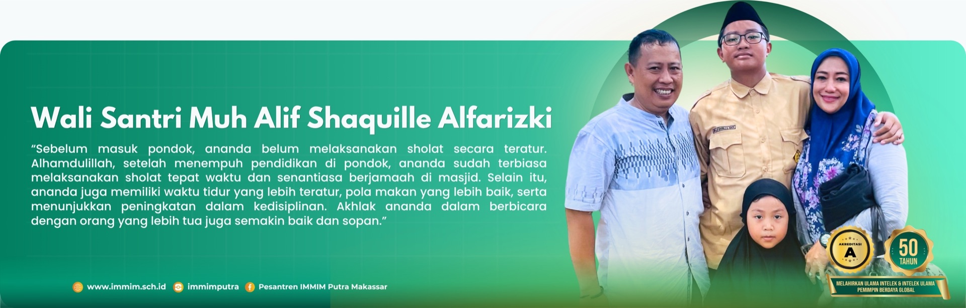 Testimoni orang tua santri Pesantren IMMIM Putra 5