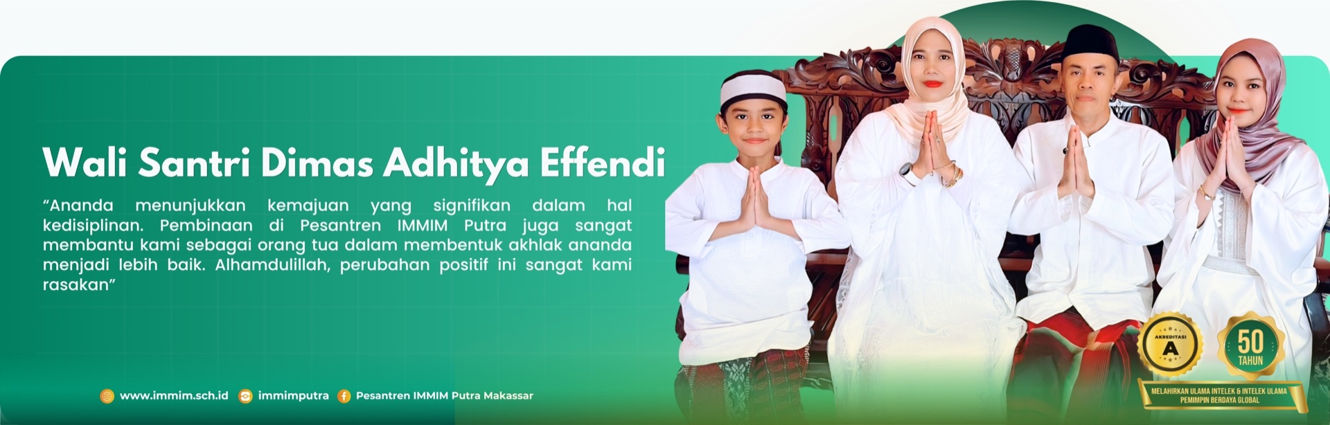 Testimoni orang tua santri Pesantren IMMIM Putra 7